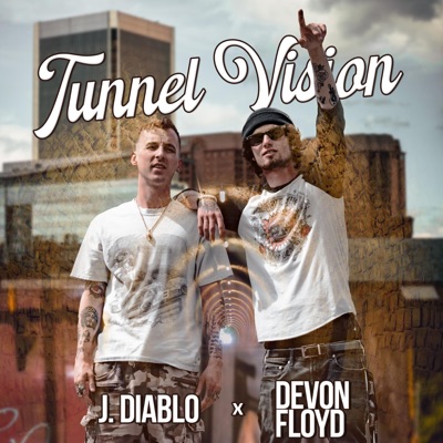 Tunnel Vision (feat. Devon Floyd) - Single