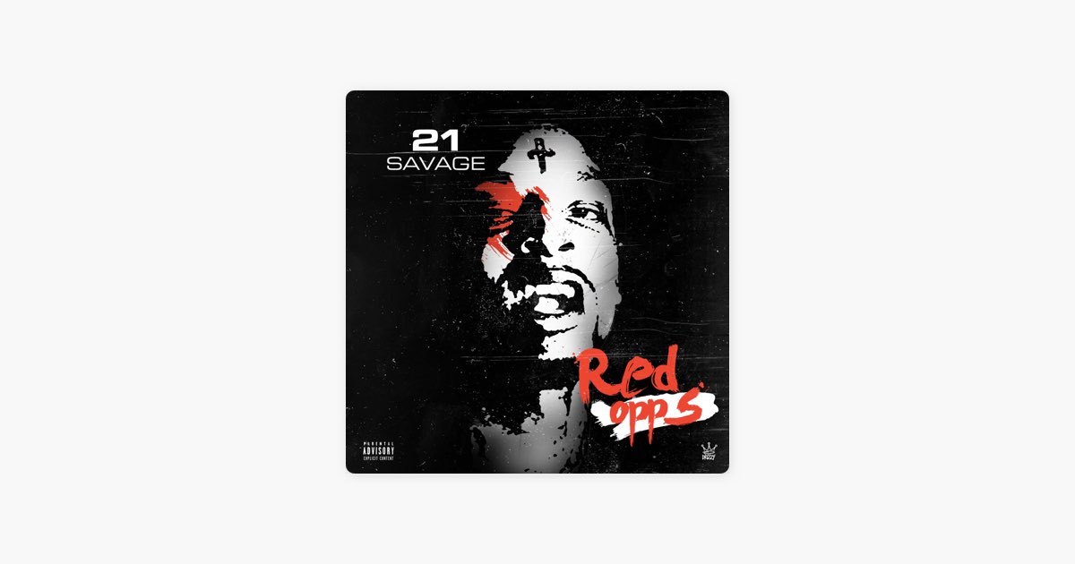 Red Opps - Single - Album by 21 Savage - Apple Music