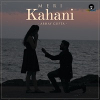 Meri Kahani - EP - Abhay Gupta