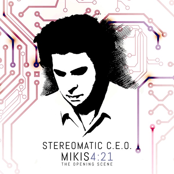 Mikis 4: 21 Τhe Opening Scene - EP