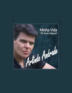 Poslechněte si interpreta Arlindo Andrade, sledujte hudební videa, přečtěte si životopis, podívejte se na data turné a další informace.