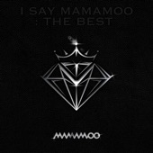 I SAY MAMAMOO : THE BEST artwork