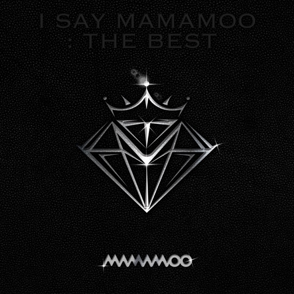 I SAY MAMAMOO : THE BEST