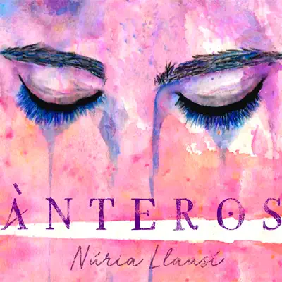 Ànteros - Núria Llausí Ànteros - Núria Llausí