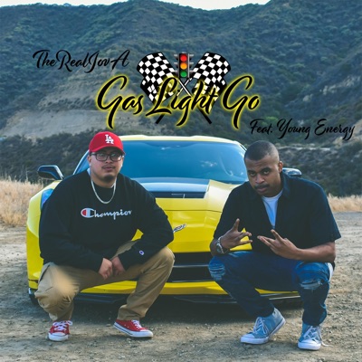Gas Light Go (feat. Young Energy) - Single
