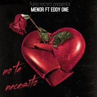 No Te Necesito (feat. Menor & Eddy One) - Single - Favitho x krdy
