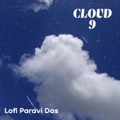 Cloud 9 Lofi Paravi Das artwork