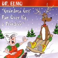 Dr. Elmo - Grandpa's Gonna Sue the Pants Offa' Santa