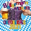 Ballermann Wiesn Hits - Oktoberfest 2021