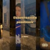 Conversación Pendiente - Single