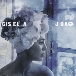 Gisela João - (A Casa da) Mariquinhas
