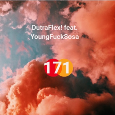 171 (feat. youngfucksosa) - Single