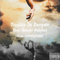 REALITY IS DESPAIR (feat. Unlucky Ophelia & MERCYKILL) - Single - LJ Kapone