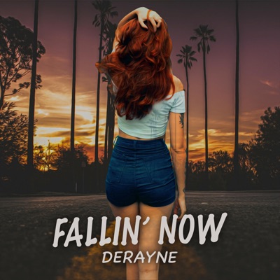 Fallin' Now - Single