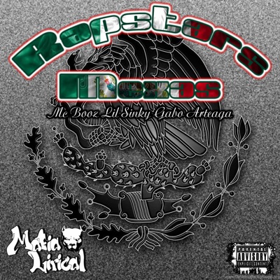 Rapstars Mexas (feat. Mc Booz, Gabo Arteaga, Lil Sinky & Mafia Lirical) - Single