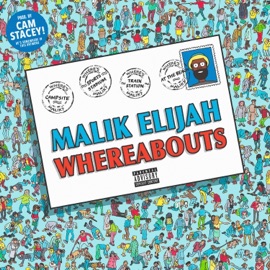 WhereAbouts Malik Elijah