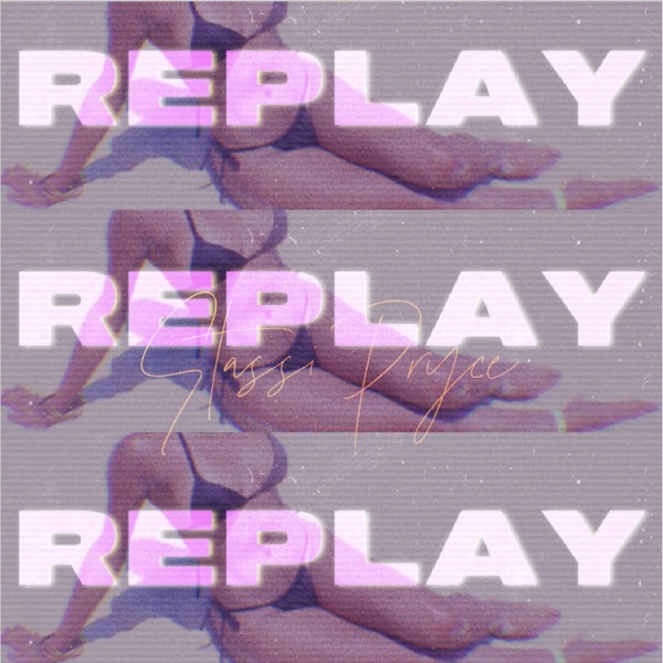 Replay - Single