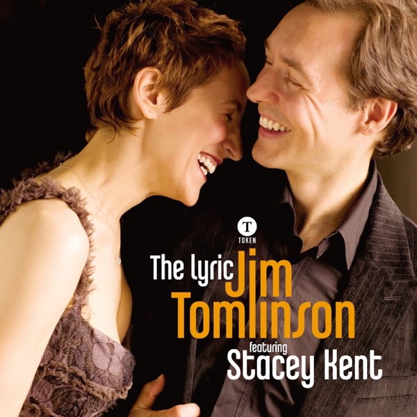 The Lyric (feat. Stacey Kent) - Album by Jim Tomlinson - Apple Music