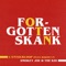 Forgotten Skank (feat. Rodney P) - L'Entourloop lyrics