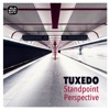Tuxedo - Morning Groove