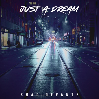 Just a Dream - Single