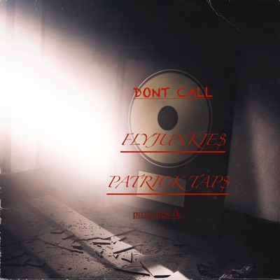 Dont Call - Single