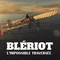 Télécharger Blériot, l'impossible traversée Episode 1