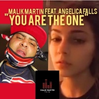You Are the One (feat. Angelica Falls) - Single - Malik Martin