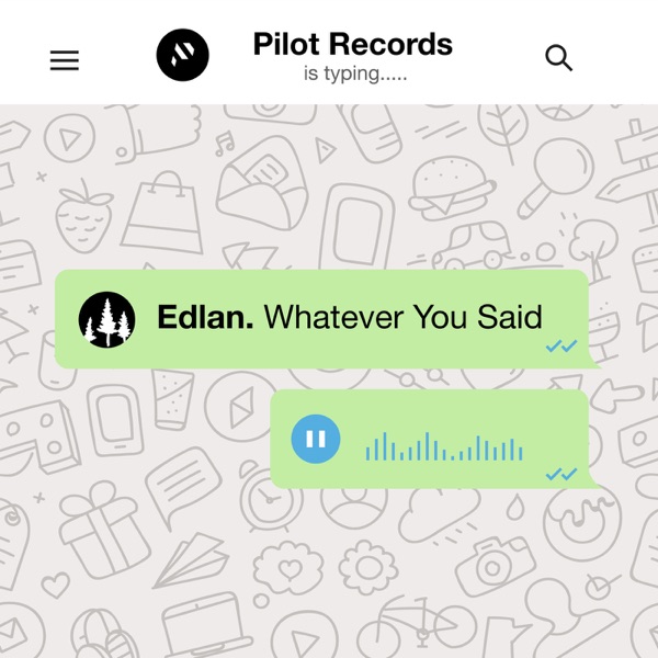 Whatever You Said - Single