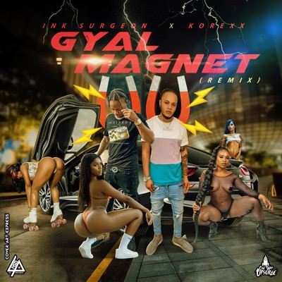Gyal Magnet - Single