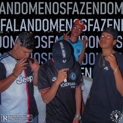 Falando Menos, Fazendo Mais - Single