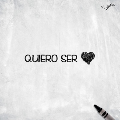 Quiero Ser - Single