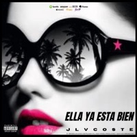 Ella Ya Esta Bien - Single - Jlvcoste