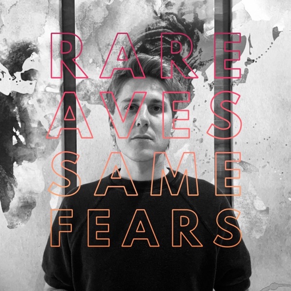 Same Fears - Single