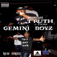 Gemini Boyz - Single - Westcoast Truth