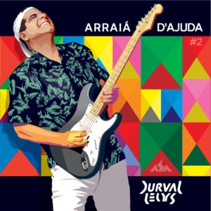 Arraiá D'Ajuda, Vol. 2