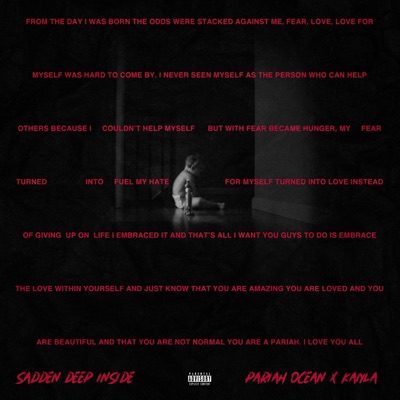 Sadden Deep Inside (feat. Kaiyla) - Single