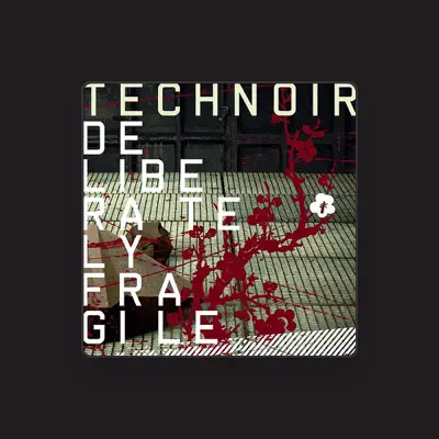 Listen to Technoir, watch music videos, read bio, see tour dates & more!