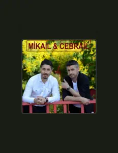 聆聽 Mikail & Cebrail、觀看音樂影片、閱讀小傳、查看巡演日期等！