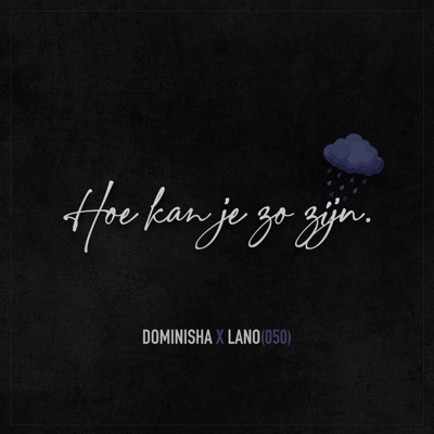 Hoe Kan Je Zo Zijn - Single