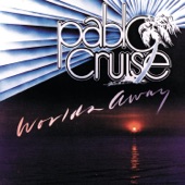 Pablo Cruise - Love Will Find a Way