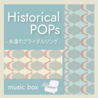 Historical POPs-Eternal Eternal Bridal Song-[music box]