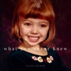 what you never knew by Ellie Nelson iTunes Track 1