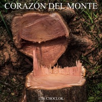 Corazón del Monte - Single - Los Choclok
