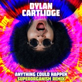 Dylan Cartlidge - Anything Could Happen
