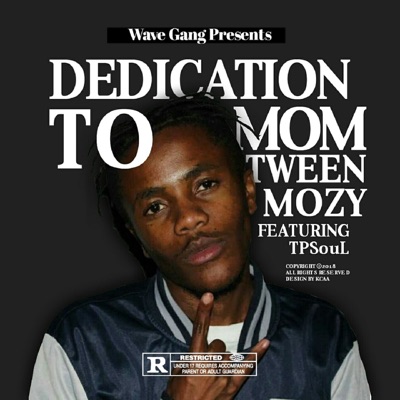 Dedication to Mom (feat. Tpsoul) - Single