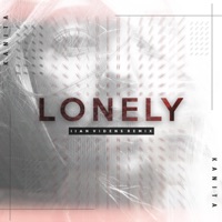 Lonely (Ilan Videns Remix) [Ilan Videns Remix] - Single - Kanita