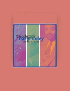 Listen to Daryl Coley, watch music videos, read bio, see tour dates & more!