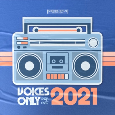 Voices Only 2021, Vol. 1 (A Cappella)