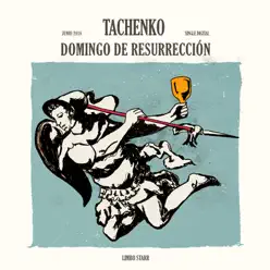 Domingo de Resurrección - Single - Tachenko Domingo de Resurrección - Single - Tachenko
